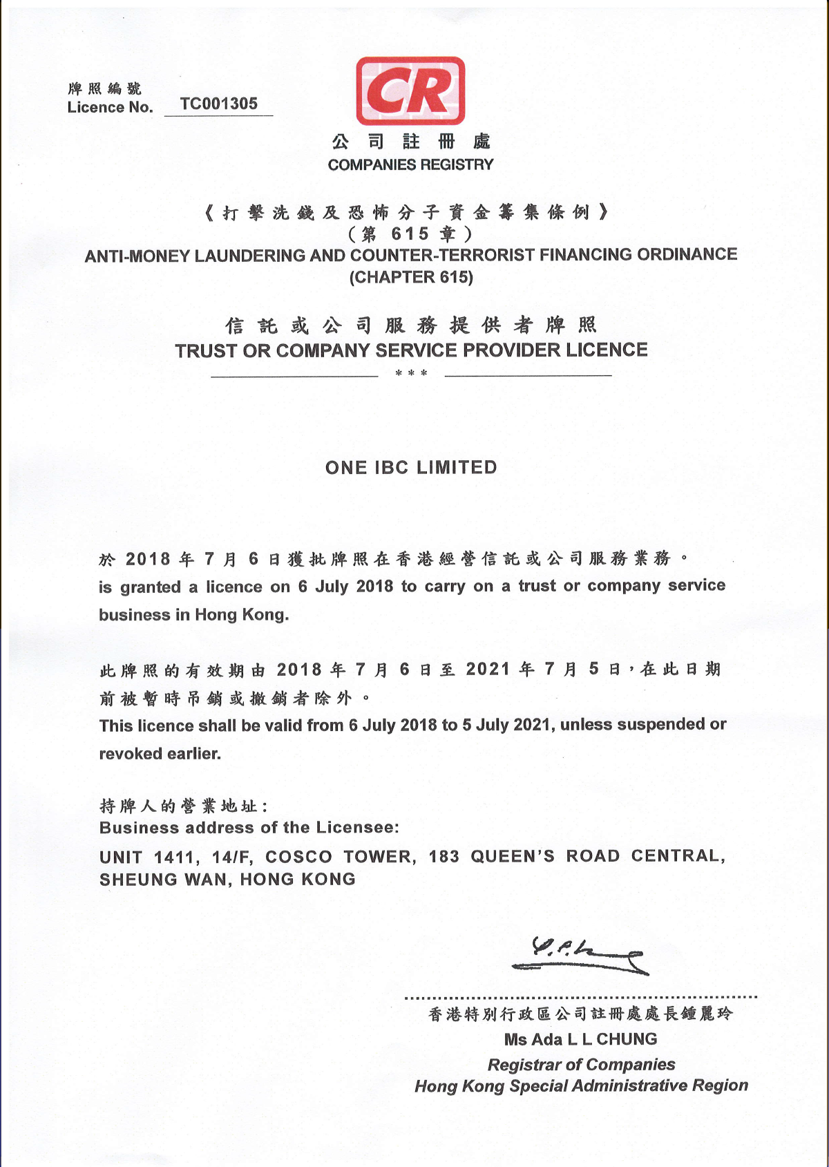 One IBC Limited (Incorporated in Hong Kong) owns The Trust or Company Service Provider License (TCSP) in Hong Kong